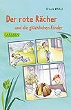 Der rote Rächer und die glücklichen Kinder by