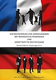 Image de Die Besteuerung von Grenzgängern mit Wohnsitz in Frankreich und Arbeitsort in Deutschland: Steuerre
