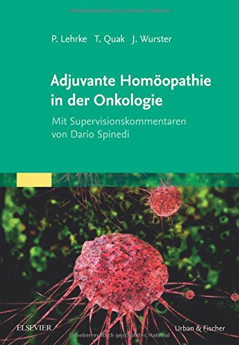 Preisvergleich Produktbild Adjuvante Homöopathie in der Onkologie