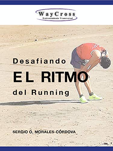 Desafiando el ritmo del running