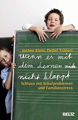 Download Wenn es mit dem Lernen nicht klappt: Schluss mit Schulproblemen und Familienstress (Beltz Ratgeber, Band 913) Download Wenn es mit dem Lernen nicht klappt: Schluss mit Schulproblemen und Familienstress (Beltz Ratgeber, Band 913)