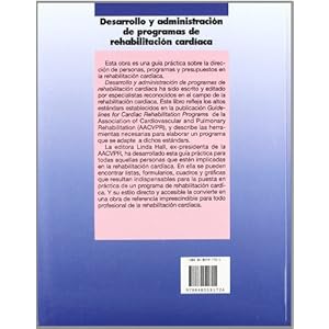 Desarrollo y administracion de programas de rehabilitacion cardiaca