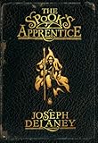 The Spook's Apprentice: Book 1 (The Wardstone Chronicles, Band 1) by Joseph Delaney
