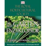 Die neue Garten-Enzyklopädie. Planung - Gestaltung - Pflege