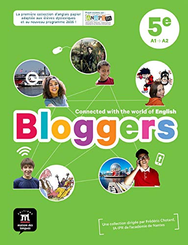 Bloggers, Anglais, 5ème