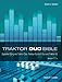 Produktbild Traktor Duo Bible: Digitales DJing mit Traktor Duo, Traktor Scratch Duo und Traktor LE. Version 1.1.x. Deutsche Ausgabe