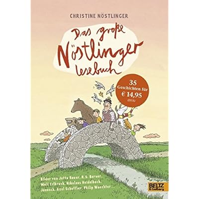Das große Nöstlinger Lesebuch: Geschichten für Kinder. Mit vielen Bildern
