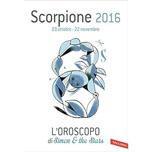 Scorpione 2016: L'oroscopo di Simon & the Stars