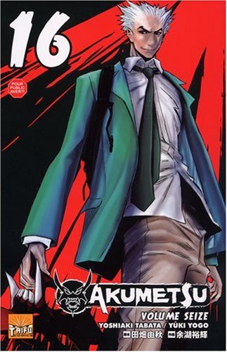 Akuma Kari: Jakumetsu no Seishoukahen — Tome 16