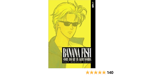 Banana Fish Vol 6 Amazon Co Uk Yoshida Akimi Yoshida Akimi Books
