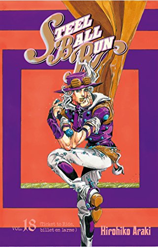 Steel Ball Run - Jojo's Bizarre Adventure Saison 7 — Tome 18