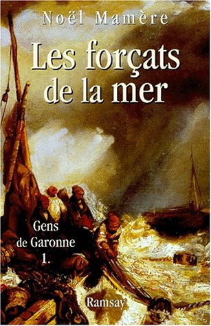 couverture de : Les for&ccedil;ats de la mer, T1
