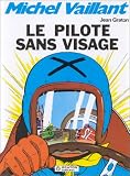 Le pilote sans visage