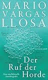 Der Ruf der Horde: Eine intellektuelle Autobiografie by