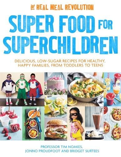 Book's Cover of Super Food for Superchildren