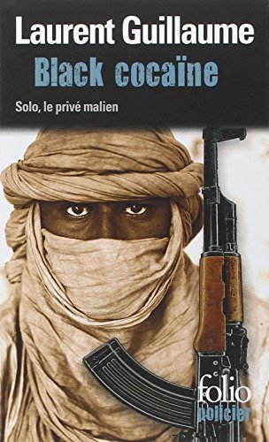couverture de : Black coca&iuml;ne. Solo le priv&eacute; malien