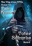 Toter Schurke (Der Weg eines NPCs Buch Nr. 1) LitRPG-serie by Pavel Kornev