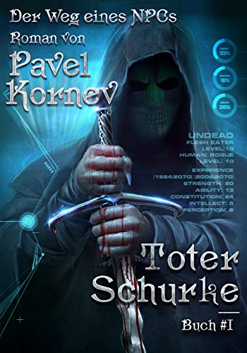 Toter Schurke (Der Weg eines NPCs Buch Nr. 1) LitRPG-serie