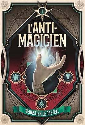 Gallimard Jeunesse L'Anti-Magicien 1