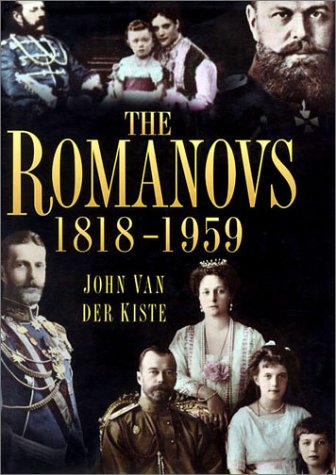 The Romanovs 1818-1959: Alexander II of Russia and His Family