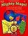 Produktbild Mighty Maps! Facts, Fun and Trivia to Develop Map Skills