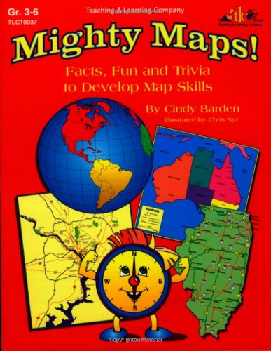 Preisvergleich Produktbild Mighty Maps! Facts, Fun and Trivia to Develop Map Skills