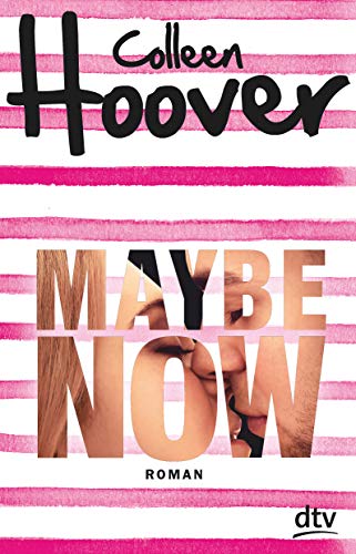 Maybe Now: Roman