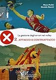 Image de La gestione degli errori nel volley. Con DVD: 2