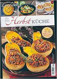 Landidee Rezepte 35 2019 Die Neue Herbstkuche Amazon De Bucher 