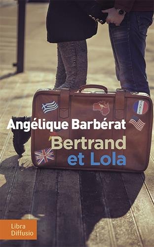 couverture de : Bertrand et Lola