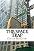 Produktbild The Space Trap: Alan Swift Leaves Home