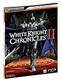White Knight Chronicles 2 Official Strategy Guide White Knight Chronicles 2 Official Strategy Guide