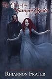 Image de The Tale of the Vampire Bride (The Vampire Bride Dark Rebirth Trilogy Book 1) (English Edition)