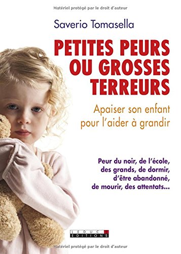 couverture de : Petites peurs ou grosses terreurs