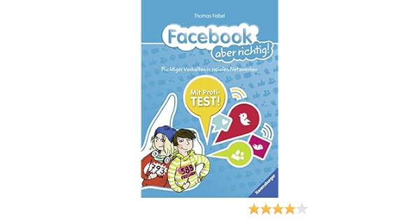 Facebook Aber Richtig Richtiges Verhalten In Sozialen - 
