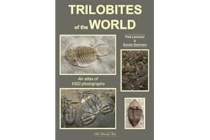 Trilobites of the World: An Atlas of 1000 Photographs