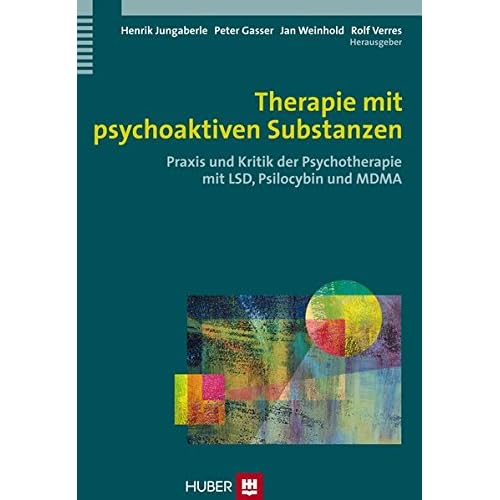 [PDF] Therapie mit psychoaktiven Substanzen. Praxis und Kritik der Psychotherapie mit LSD - Psilocybin und MDMA KOSTENLOS DOWNLOAD