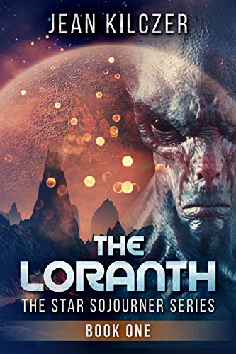 The Loranth (The Star Sojourner Series Book 1) (English Edition)
