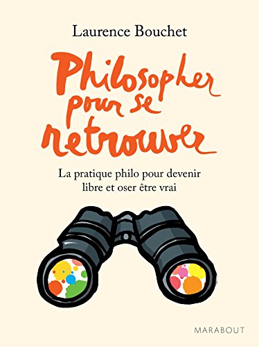 couverture de : Philosopher pour se retrouver