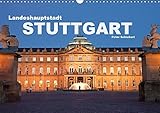 Landeshauptstadt Stuttgart (Wandkalender 2019 DIN A3 quer): Die reizvolle baden-württembergische Hauptstadt Stuttgart in einem Kalender vom ... (Monatskalender, 14 Seiten ) (CALVENDO Orte) by 