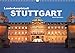 Landeshauptstadt Stuttgart (Wandkalender 2019 DIN A3 quer): Die reizvolle baden-württembergische Hauptstadt Stuttgart in einem Kalender vom ... (Monatskalender, 14 Seiten ) (CALVENDO Orte) by 