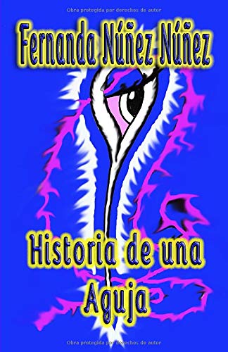 Historia de una Aguja: ==)) Literatura Infantil y Juvenil | Libro Didáctico