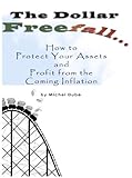 Image de The Dollar Freefall (English Edition)