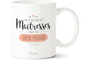 Manahia Mug Cadeau Maîtresse - Être la meilleure des maîtresses c'est mon super pouvoir - Imprimé en France - 330 mL Céramique - Cadeau école - Tasse maîtresse - Mug Merci