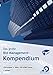 Das große Bid-Management-Kompendium by