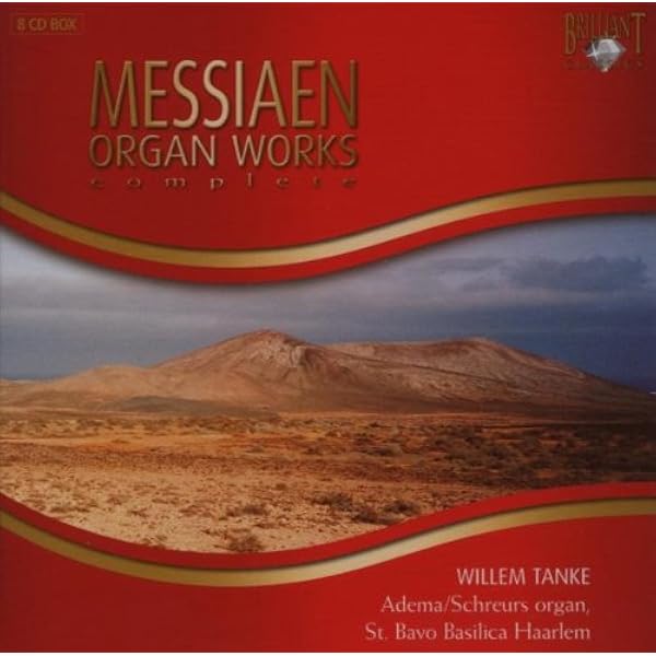 Messiaen par lui-meme  Organ Works メシアン Organ Works: Messiaen, O, Messiaen Org, Messiaen, Messiaen