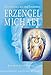 Erzengel Michael by Elizabeth Clare Prophet