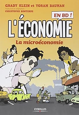 Eyrolles L'économie en BD, Tome 1 : La microéconomie