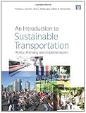 Image de An Introduction to Sustainable Transportation: Policy, Planning and Implementation