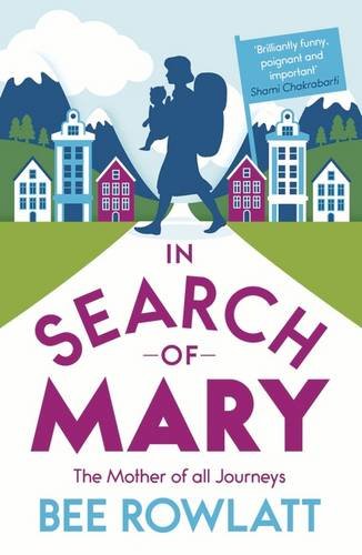 Download In Search of Mary: The Mother of All Journeys Download In Search of Mary: The Mother of All Journeys